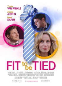 «Fit to Be Tied»