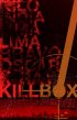 Постер «Kill Box»
