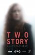 Постер «Two Story»