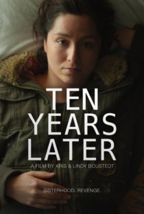 «Ten Years Later»
