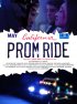 Постер «Prom Ride»