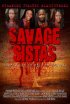 Постер «Savage Sistas»