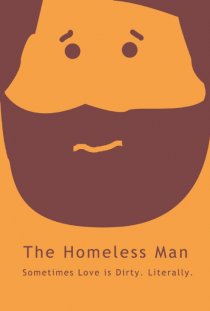 «The Homeless Man»