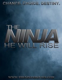 «The Ninja He Will Rise»