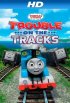 Постер «Thomas & Friends: Trouble on the Tracks»