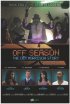 Постер «Off Season: Lex Morrison Story»
