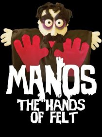 «Manos: The Hands of Felt»