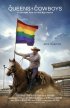 Постер «Queens & Cowboys: A Straight Year on the Gay Rodeo»