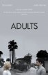 Постер «Adults»