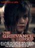 Постер «The Grievance Group»