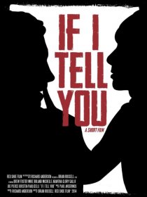 «If I Tell You»