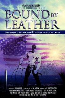 «Bound by Leather the DC Eagle Documentary»
