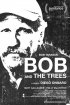 Постер «Боб и деревья»