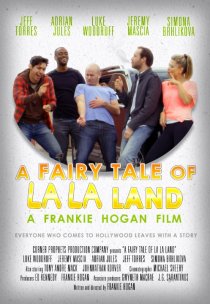 «A Fairy Tale of La La Land»