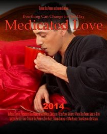 «Medicated Love»