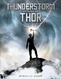 «Thunderstorm: The Return of Thor»