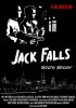 Постер «Jack Falls: Sid's Story»