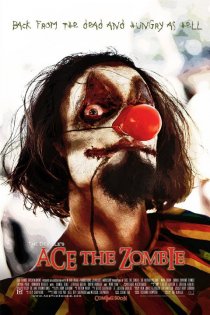 «Ace the Zombie: The Motion Picture»