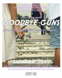 «Goodbye Guns»