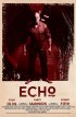 Постер «Echo»