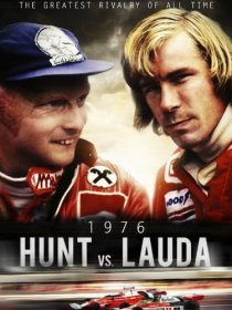 «Хант против Лауды. Величайшие соперники в Формуле 1»