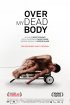 Постер «Over My Dead Body»