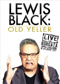 «Lewis Black: Old Yeller - Live at the Borgata»