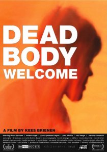 «Dead Body Welcome»