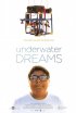 Постер «Underwater Dreams»