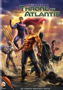 «Лига Справедливости: Трон Атлантиды»
