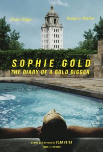 «Sophie Gold, the Diary of a Gold Digger»