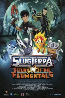 «Slugterra: Return of the Elementals»