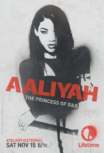 «Алия: Принцесса R&B»