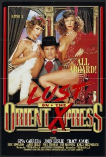 «Lust on the Orient Xpress»