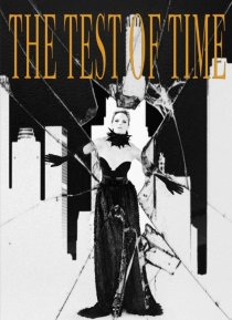 «The Test of Time»