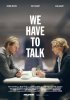 Постер «Vi måste prata»