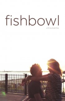 «Fishbowl»