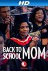 Постер «Back to School Mom»