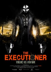 «The Executioner»