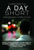 Постер «A Day Short»