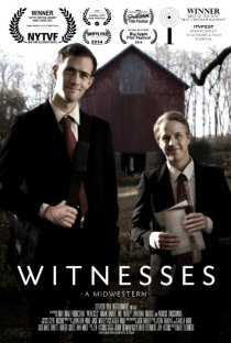 «Witnesses»