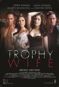 «Trophy Wife»