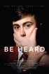 Постер «Be Heard»