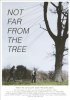 Постер «Not Far from the Tree»