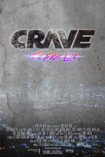 «Crave: The Fast Life»