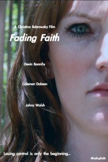 «Fading Faith»