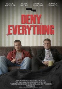 «Deny Everything»