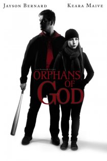 «Orphans of God»