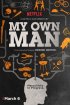 Постер «My Own Man»