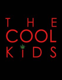 «The Cool Kids»